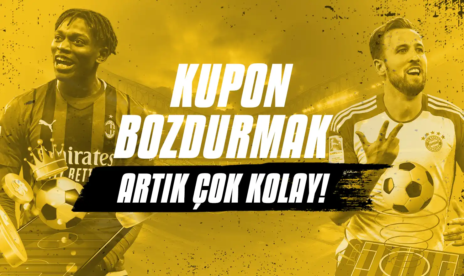 Bahis Bozdur Kolaybet'te
