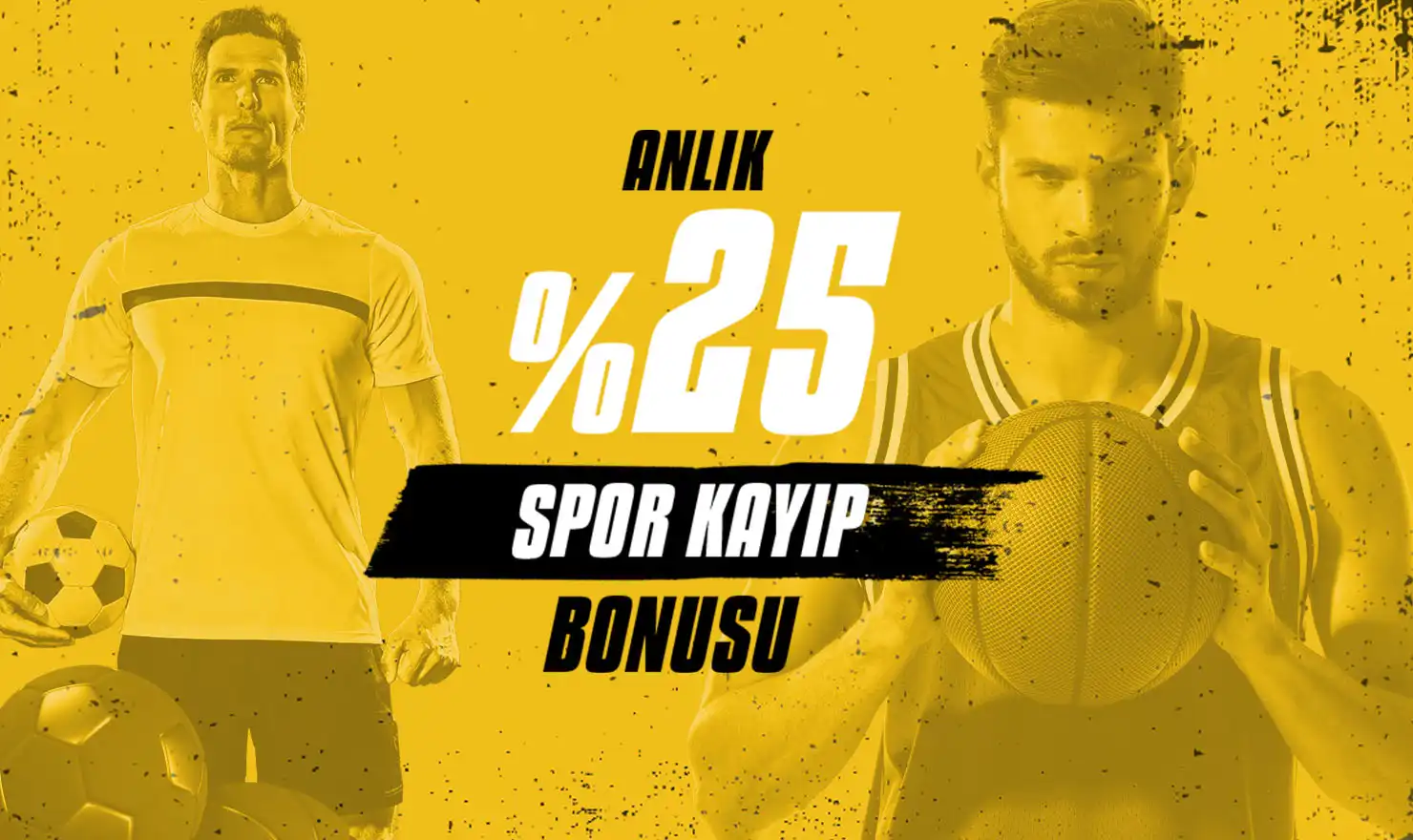 %25 Anlık Spor Kayıp Bonusu (Tüm Yatırım Metodlarına)